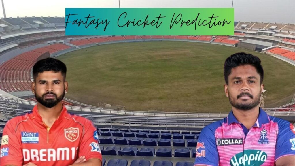 Fantasy Cricket Prediction: PBKS vs RR, IPL 2025 Match 18