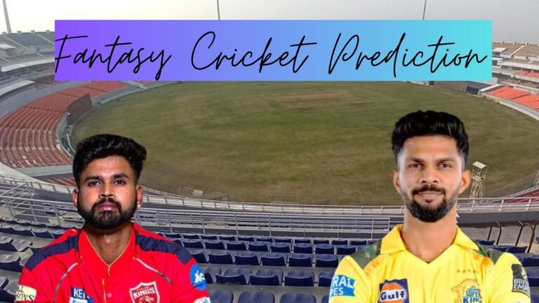 Fantasy Cricket Prediction: PBKS vs CSK, IPL 2025 Match 22